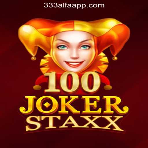 Exploring the World of 100JokerStaxx: The Top Slot Game with 333ALFA.com